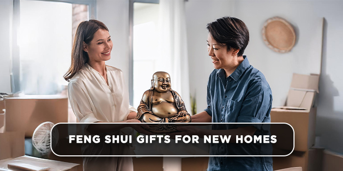 Feng Shui gifts for new homes